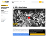 The 1968 L.A. School Walkouts