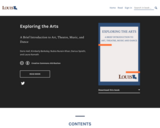 Exploring the Arts: A Brief Introduction to Art, Theatre, Music, and Dance