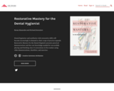 Restorative Mastery for the Dental Hygienist