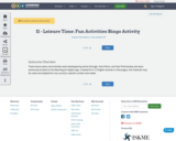 11 - Leisure Time: Fun Activities Bingo Activity
