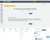 13 - Occupations: Jobs Bingo Activity