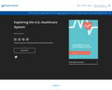 Exploring the U.S. Healthcare System