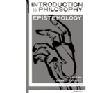 Introduction to Philosophy: Epistemology