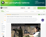 Native Student Filmmakers Focus on Climate Change