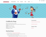 Goldilocks Sings