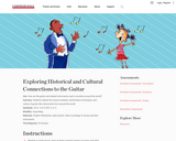 Exploring Historical and Cultural Connections to the Guitar