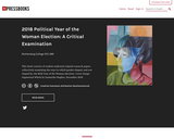 2018 Political Year of the Woman Election: A Critical Examination