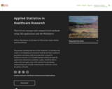Applied Statistics in Healthcare Research