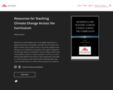 Resources for Teaching Climate Change Across the Curriculum