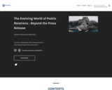 The Evolving World of Public Relations : Beyond the Press Release