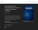 Deleting Dystopia: Re-Asserting Human Priorities in the Age of Surveillance Capitalism