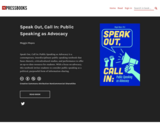 Speak Out, Call In: Public Speaking as Advocacy