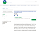 Analyzing the Power and Responsibility of Media Makers in the Technology Classroom