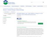 Affordable Medical Care: Using Chemistry Concepts to Lower Consumer Cost for Medications and Vaccines