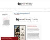 Smarthistory Guide to AP Art History, Volume 1