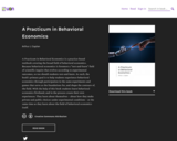 A Practicum in Behavioral Economics