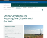 Drilling, Completing, and Producing from Oil and Natural Gas Wells